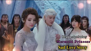 Chinese mix hindi song | Emotional song 🌿 Chinese historical drama ♥ Mermaid princess sad love story