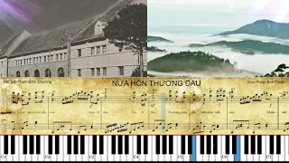 NỬA HỒN THƯƠNG ĐAU | Soạn Piano: Bích Thuận | Sáng tác: Phạm Đình Chương|