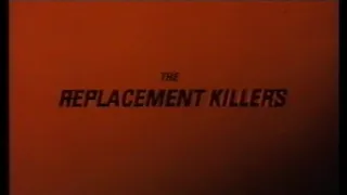 The Replacement Killers (1998) Trailer