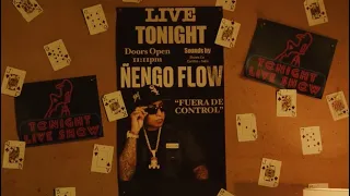 ÑENGO FLOW -FUERA DE CONTROL(LETRAS/LYRICS)