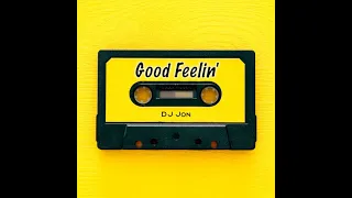 DJ Jon - Good Feelin'