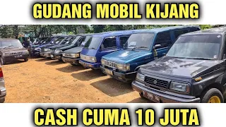 BANYAK MOBIL KIJANG MURAH HARGA CASH 10 JUTA DI SHOWROOM YAKUB MOTOR