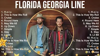 Florida Georgia Line Greatest Hits ~ The Best Of Florida Georgia Line ~ Top 10 Artists of All Time