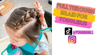 SIDED PULL THROUGH BRAID | HAIRSTYLE FOR TODDLERS | CUTE HAIRSTYLE FOR TODDLERS