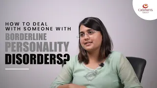 How to deal with someone with Borderline Personality Disorder? – Cadabam’s Hospitals