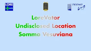 LOREVATOR: "Undisclosed Location" Somma V. - 1x 1987 Liftima (mod. Tecnolift) | LORE ➕️