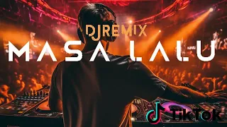 DJ MASA LALU - REMIX