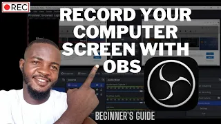 How To Record Your Computer Screen With OBS  ||  Beginner's Guide