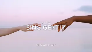 Sing gently. Alto rehearsal