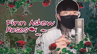 Finn Askew - Roses (cover by Maguro)