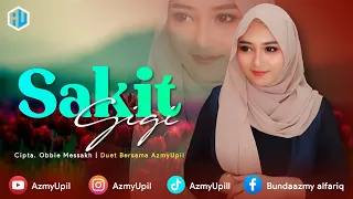 SAKIT GIGI - ( Meggy Z ) - KARAOKE DUET - AzmyUpil