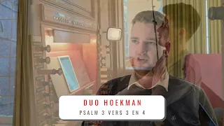 Psalm 3 vers 3 en 4 | Duo Hoekman