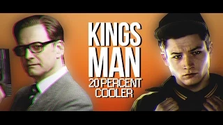 KINGSMAN | 20 Percent Cooler