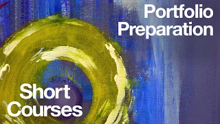 Portfolio Preparation for Art School for 16 to 18 Year Olds | Short Courses