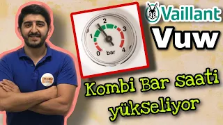 KOMBİ BARI YÜKSELMESİ. KOMBİ BARI NEDEN YÜKSELİR ? VAİLLANT VUW