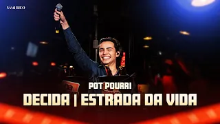Sami Rico - Pot Pourri -  Decida / Estrada da Vida
