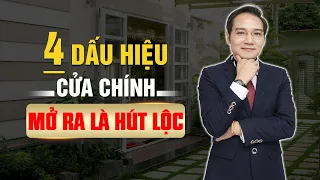 Cửa chính có 4 đặc điểm này HÚT tài HÚT lộc, Tiền Vào Như Nước