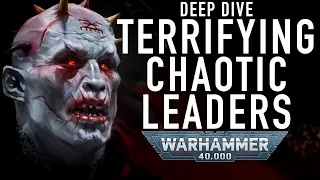 Terrifying Chaos Space Marine Champions and Leaders Deep Dive #warhammer40k #wh40k