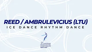 Reed/Ambrulevicius (LTU) | Ice Dance RD | ISU European FS Championships 2022 | Tallinn | #EuroFigure