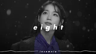 iu 아이유 and suga - 𝙚𝙞𝙜𝙝𝙩 에잇 (𝙨𝙡𝙤𝙬𝙚𝙙 𝙣 𝙧𝙚𝙫𝙚𝙧𝙗)