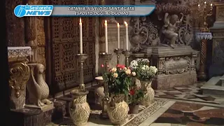 TG LA SESTA CATANIA, IL VELO DI SANT'AGATA ESPOSTO OGGI AL DUOMO 16 08 2018