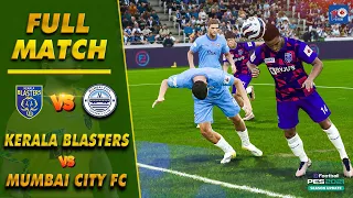 ⚡Kerala Blasters vs. Mumbai City FC : Indian Super League 2023-24 | Season 10 | Full Match 🔥