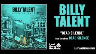 Billy Talent - Dead Silence