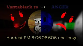 Sublevel H18-10 to the ANGER CHALLENGE - PM 6:06.06.606 HARDEST CHALLENGE.