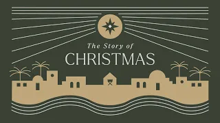 Worship Gathering for December 31, 2023: The Story of Christmas #5 | Emmett Nazarene 2023