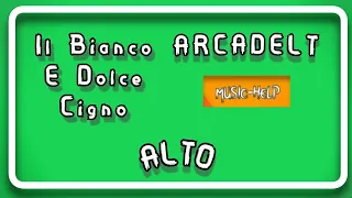 Arcadelt - Il Bianco E Dolce Cigno - Alto