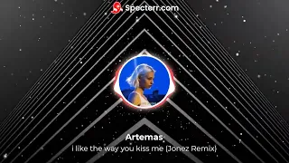 Artemas - i like the way you kiss me (Jonez Remix)