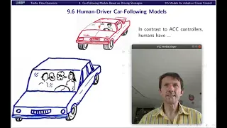 Lecture 09: Car-Following Models Based on Driving Strategies, Part II