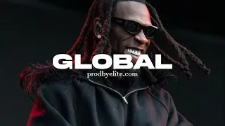 (FREE)Burna Boy x Rema x Tyla Type Beat "Global"