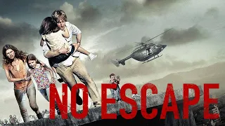 No Escape Full Movie Fact and Story / Hollywood Movie Review in Hindi /@BaapjiReview
