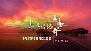 UPLIFTING TRANCE 2023 VOL. 45 [FULL SET]