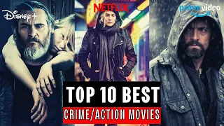 Top 10 Best Crime/Action Movies! Netflix, Disney+, Prime Video