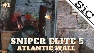 A SiC Play: Sniper Elite 5 - Authentic: Atlantic Wall #1 - Landing In France