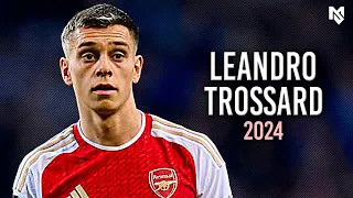 Leandro Trossard 2024 - Amazing Skills, Goals & Assists - HD