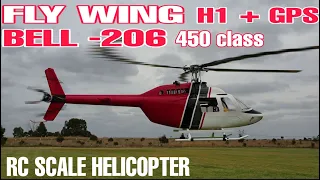 FLY WING BELL 206 450 CLASS. H1 +GPS (AUTO PILOT) . RC SCALE HELICOPTER.