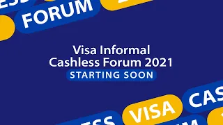 Teaser: Visa Informal Cashless Forum 2021