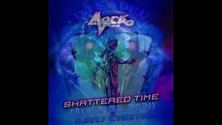 Dj Sadru  - Mark Vera - Shattered Time (Album Mix.)  2021 (Merry Christmas)