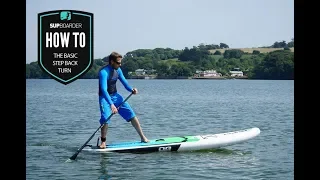 Basic step back turn / Getting into SUP how to video
