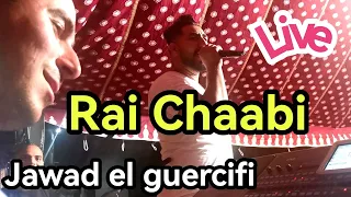 jawad el guercifi monsieur kosol 3teni lvisa rai chaabi live- جواد الجرسيفي راي شعبي