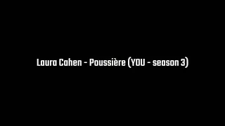 Laura Cahen - Poussière (YOU - season 3) | Tradução