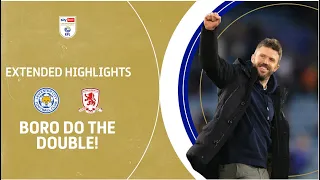 BORO DO THE DOUBLE! | Leicester City v Middlesbrough extended highlights