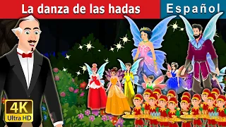 La danza de las hadas | The Dance of the Fairies in Spanish | @SpanishFairyTales