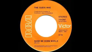 1970 HITS ARCHIVE: Hand Me Down World - The Guess Who (stereo 45)