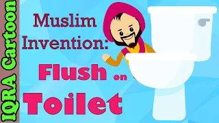 Flush System: Muslim Invention | Muslim Heroes & Inventors | IQRA Cartoon | Islamic Cartoon for Kids