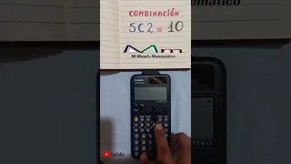 Combinaciones en la calculadora científica