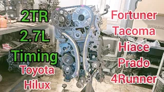 2TR 2.7L Engine Timing Chain Marks Setting Of Toyota Hilux 2008